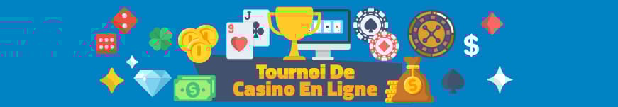 Les tournois dans les casinos en ligne