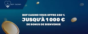 L offre de bienvenue de bof casino