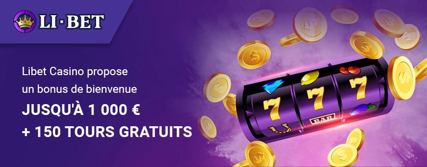 L offre de bienvenue de libet casino