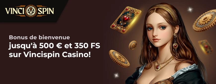 L offre de bienvenue de vincispin casino
