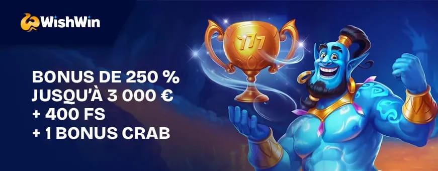 L offre de bienvenue wishwin casino